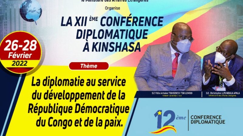 Affaires étrangères: la 12 ème conférence diplomatique confirmée du 26 au 28 février à Kinshasa en vue d’adapter l’appareil diplomatique congolais aux grandes mutations du monde