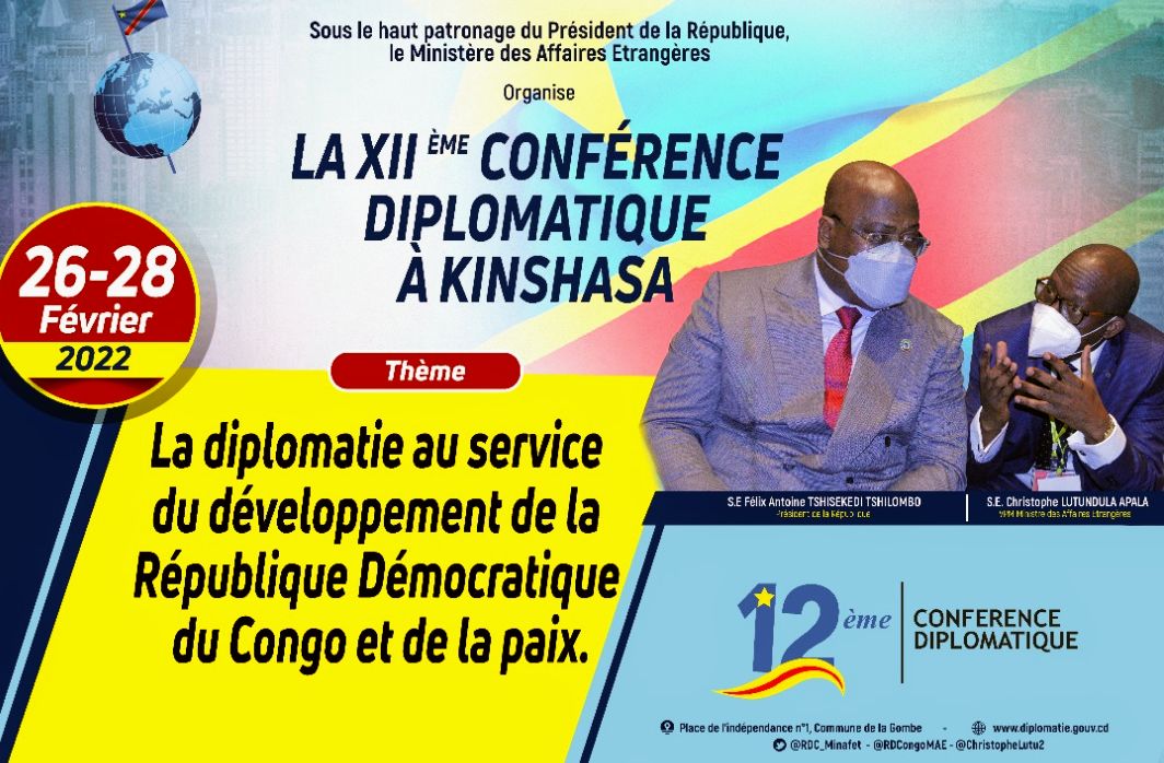 Affaires étrangères: la 12 ème conférence diplomatique confirmée du 26 au 28 février à Kinshasa en vue d’adapter l’appareil diplomatique congolais aux grandes mutations du monde
