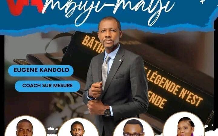 Valeur Ajoutée Tour RDC: Kuetu Kudi Bionso se charge de l’organisation de la conférence en développement personnel à Mbujimayi