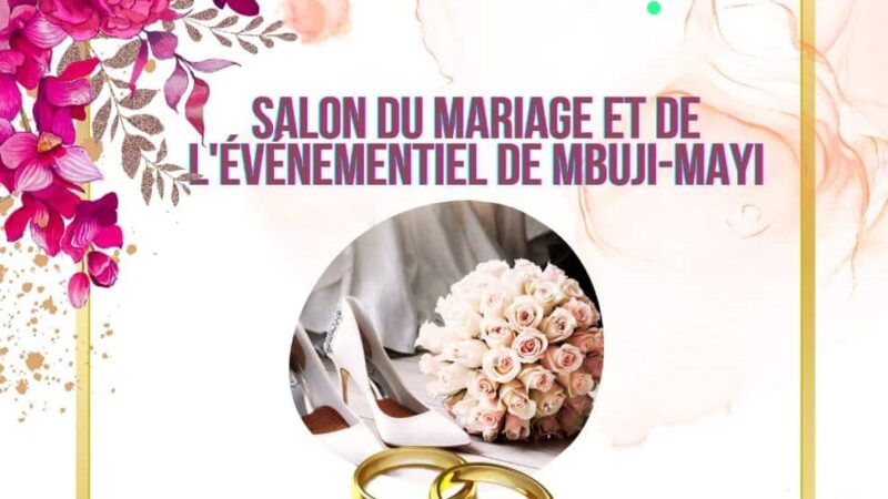 Kasaï oriental : Kuetu Kudi Bionso annonce la tenue de la 2ème édition du Salon du mariage et de l’événementiel à Mbujimayi