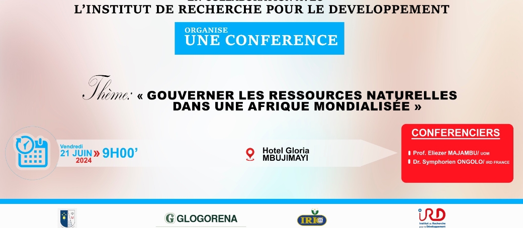 Kasaï oriental : l’élite Kasaïenne invitée ce vendredi 21 juin à la conférence scientifique placée sous le  thème: « gouverner les ressources naturelles dans une Afrique mondialisée »